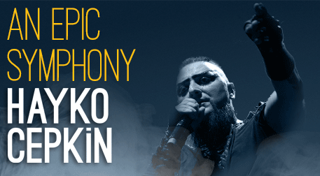 An Epic Symphony - Hayko Cepkin — 27 July